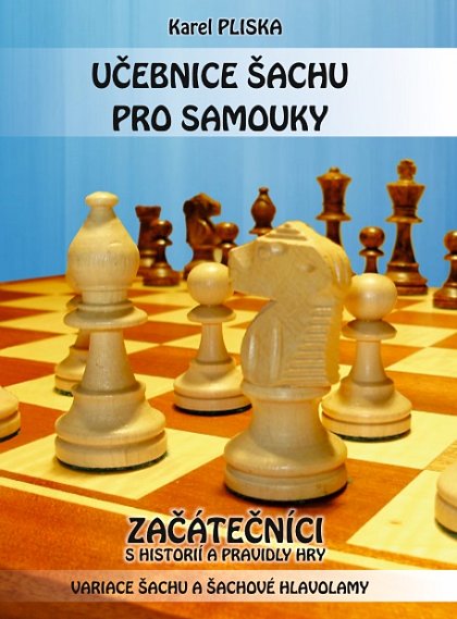 Učebnice šachu pro samouky - začátečníci 